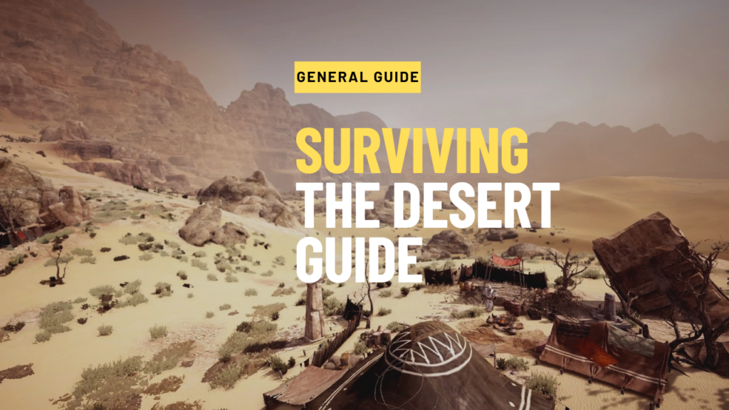 Surviving the Desert Guide