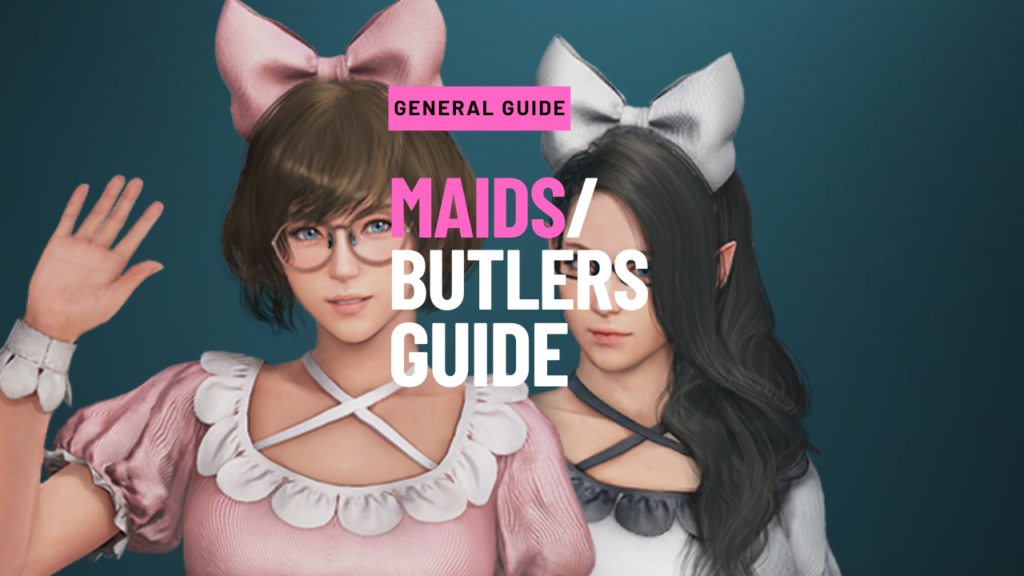 Maids/Butlers Guide