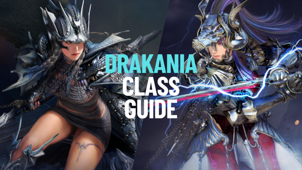 Drakania Class Guide