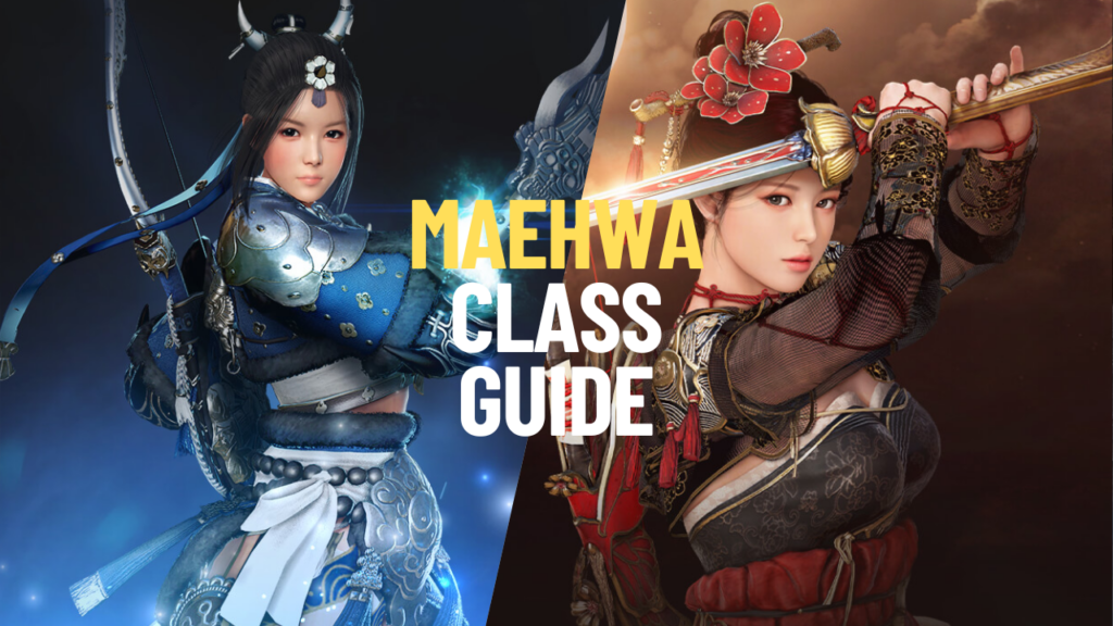 Maehwa Class Guide