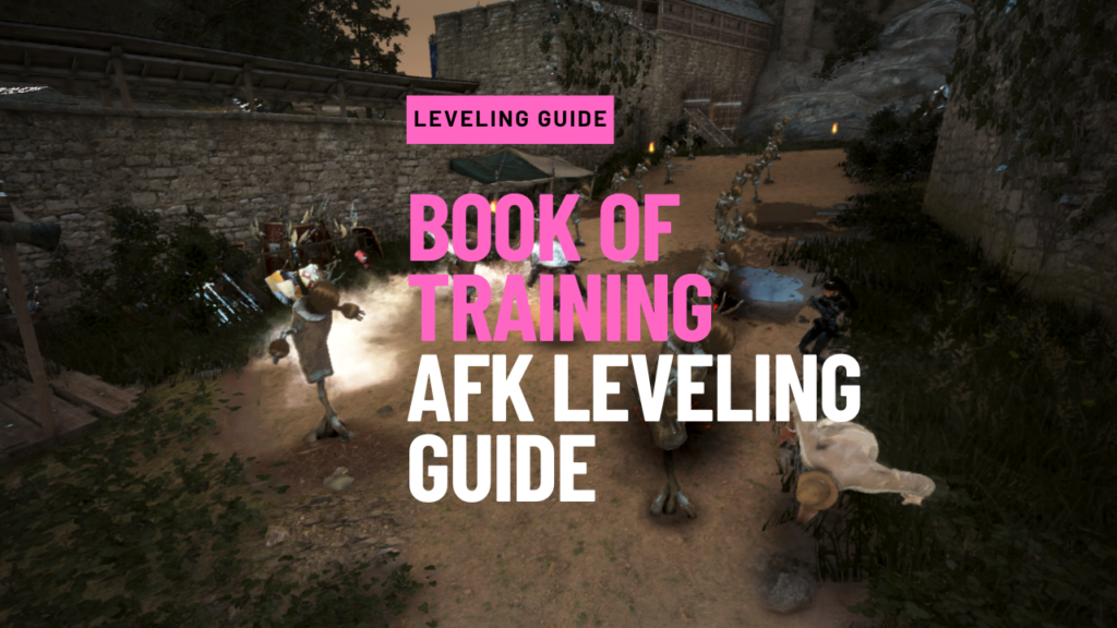 Book of Training - AFK Leveling guide