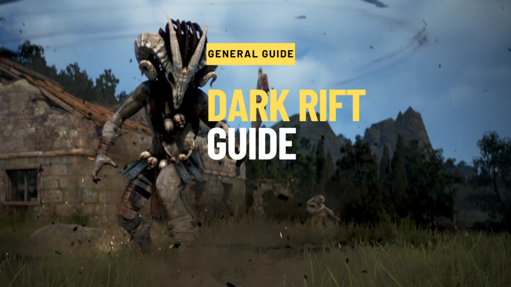 Dark Rift Guide