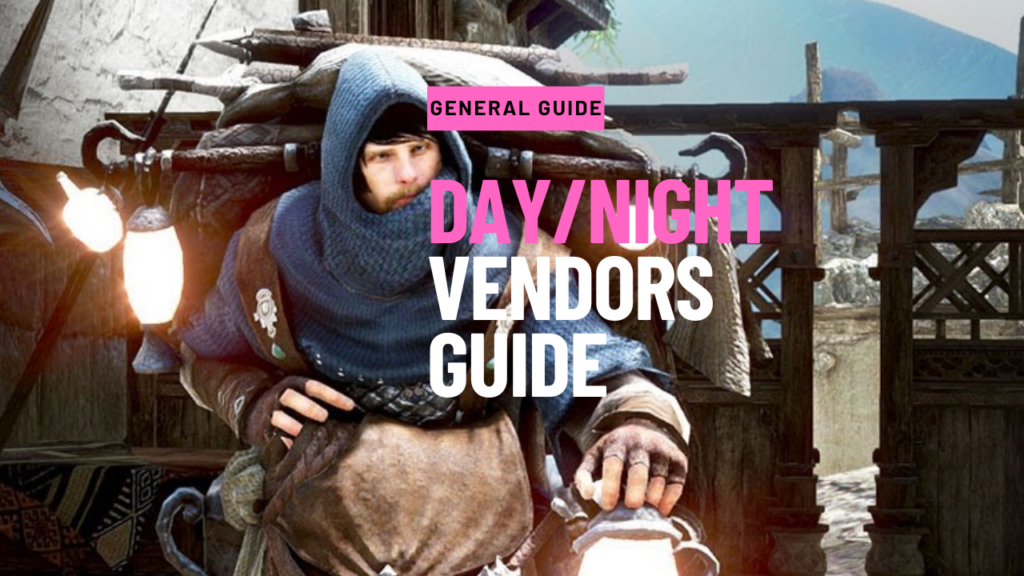 Day/Night Vendors Guide