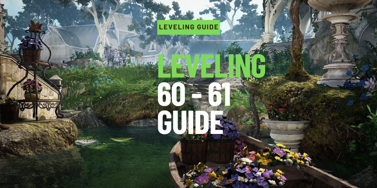 Leveling 60 61 Guide (Questing) BDFoundry