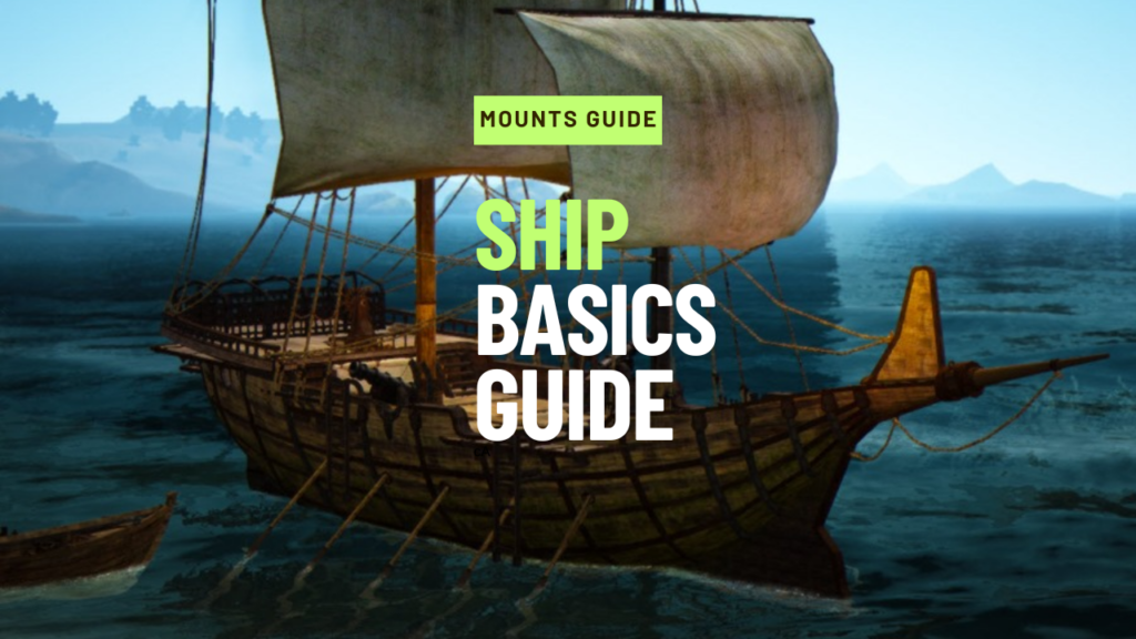 Ship Basics Guide