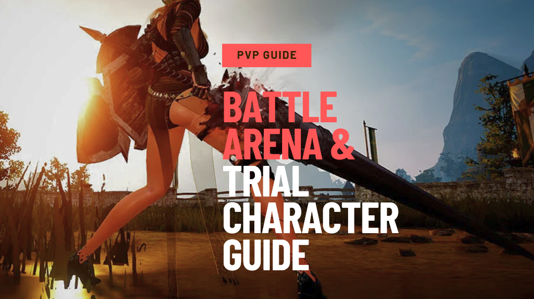 Battle arena guide Battle arena and trial character guide