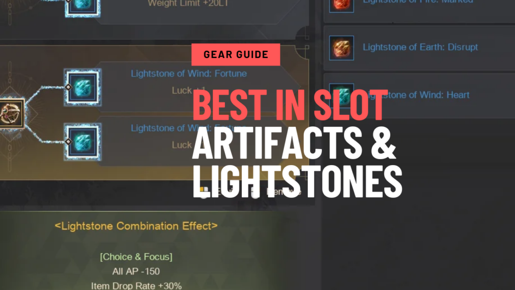 Best in Slot Artifacts and Lightstones