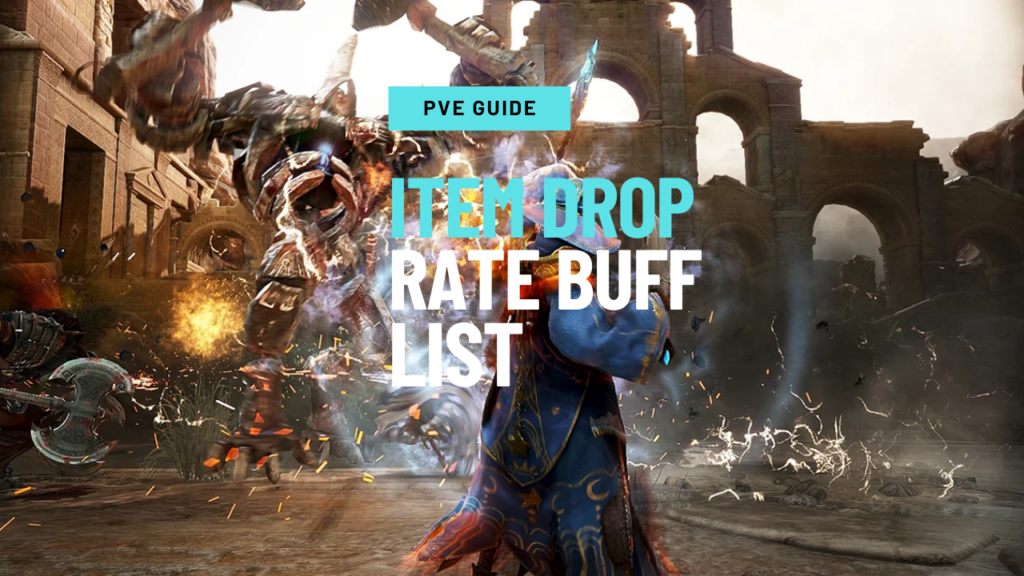 Item Drop Rate Buff List