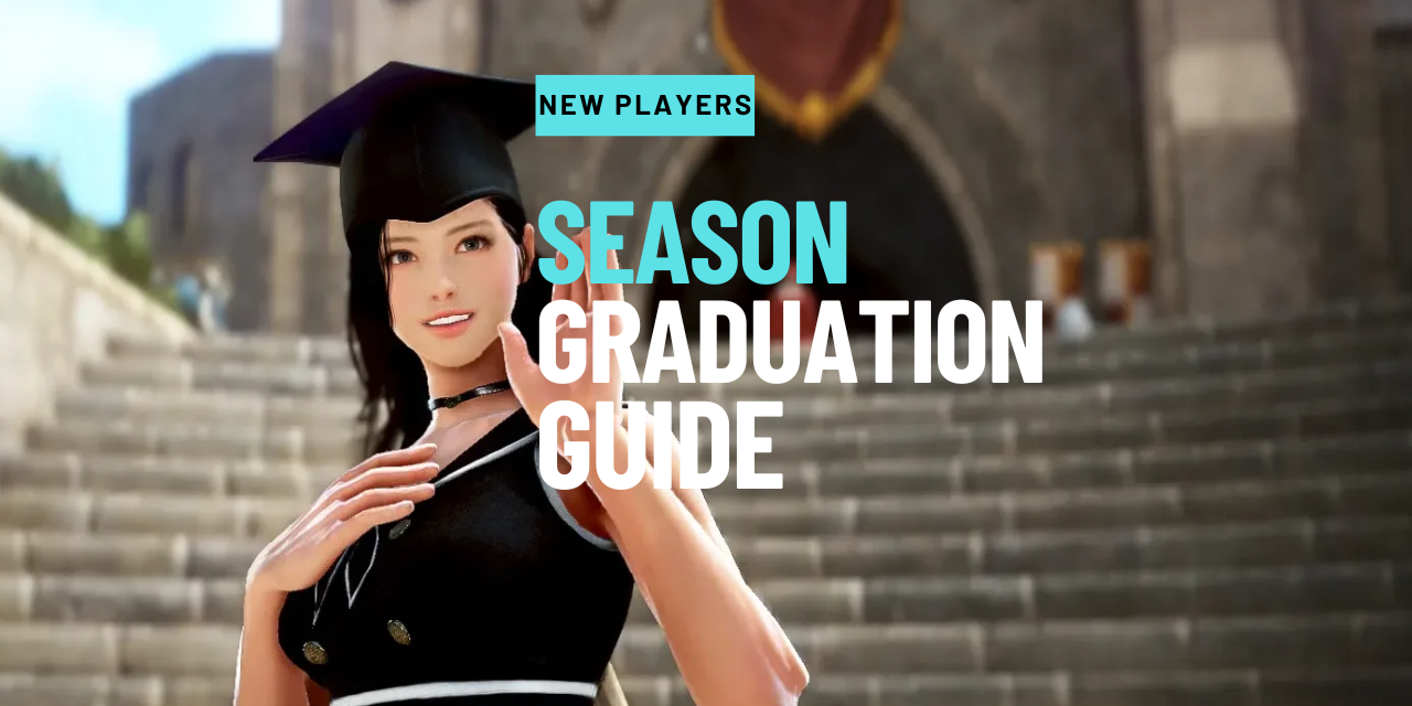 Season Graduation Guide Black Desert Foundry