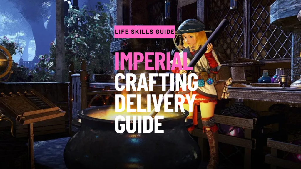 Imperial Crafting Delivery Guide