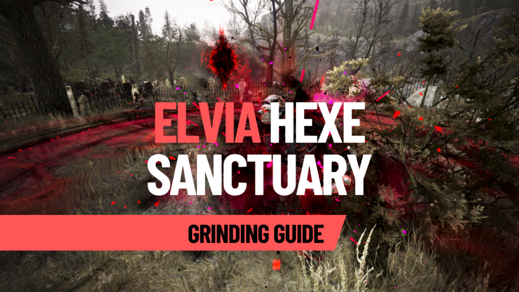 Elvia Hexe Sanctuary Guide