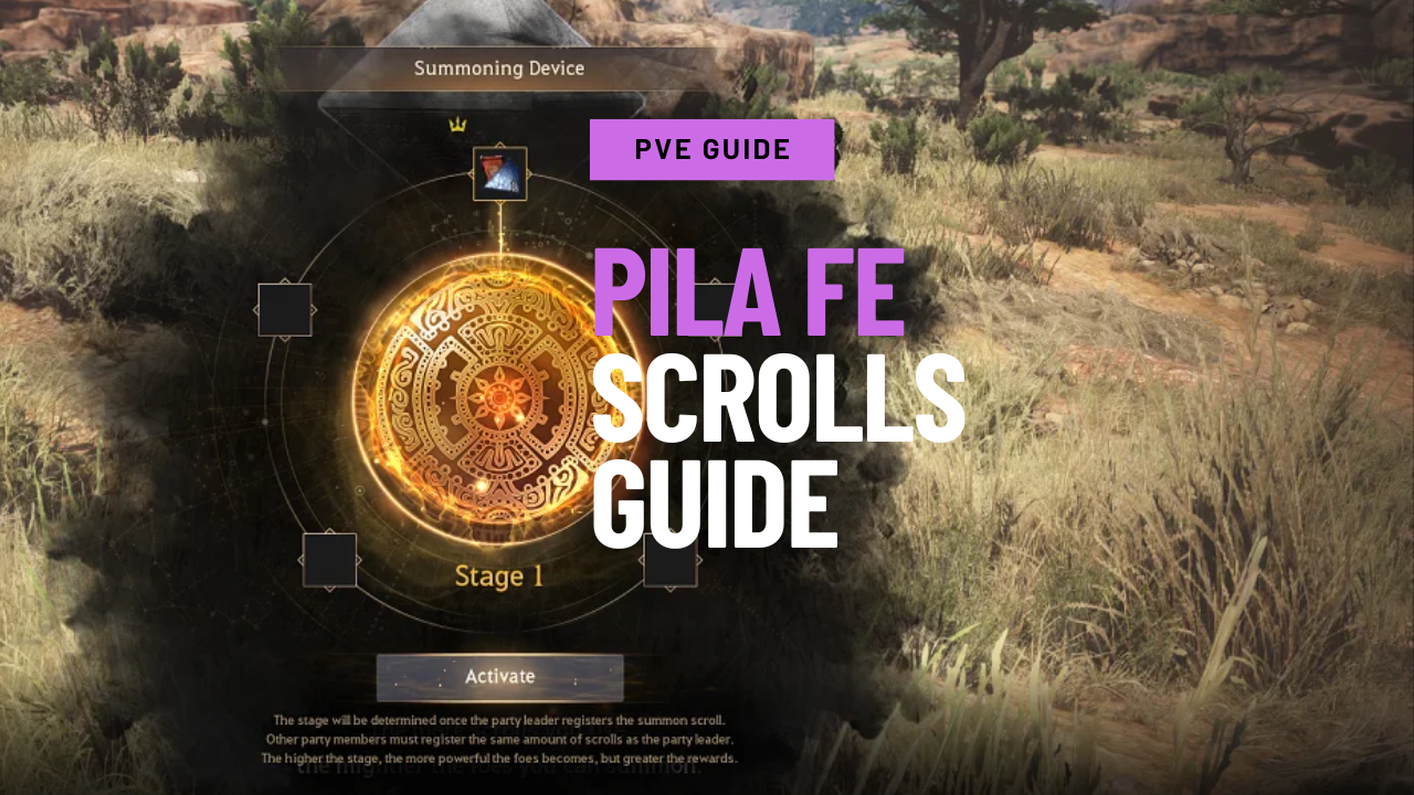 Pila Fe Scrolls Guide - BDFoundry