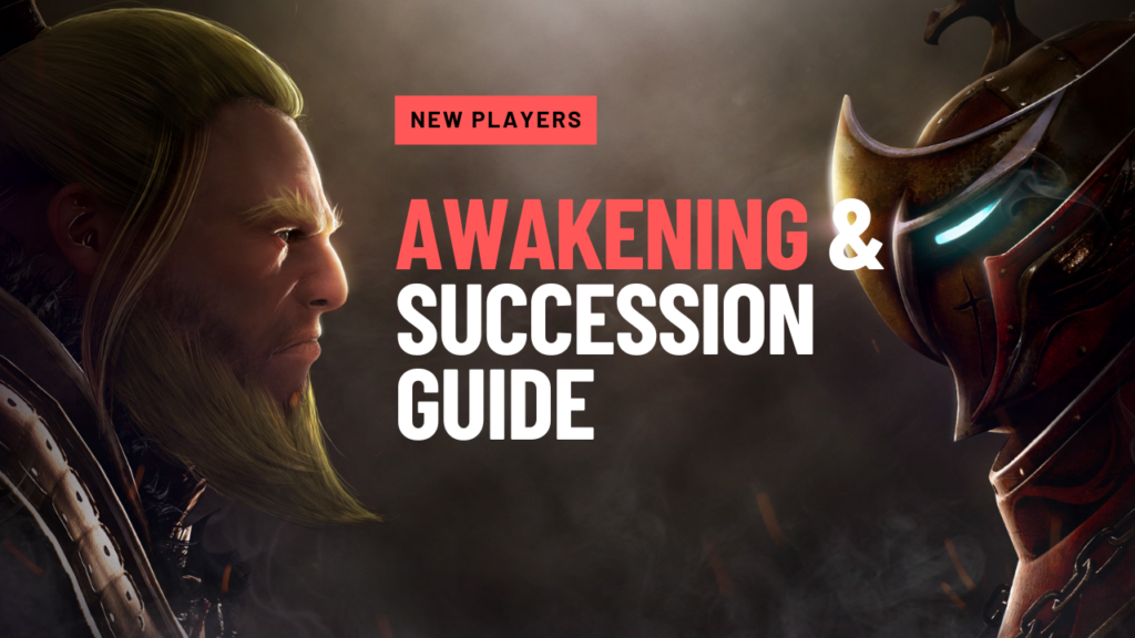awakening and succession guide