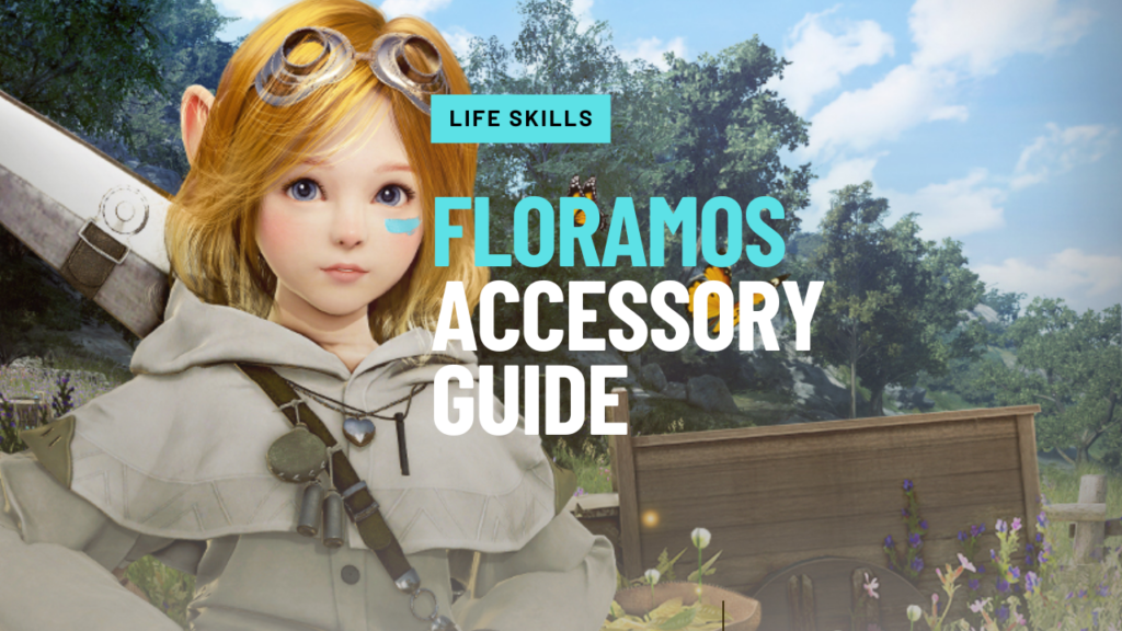 floramos accessory guide