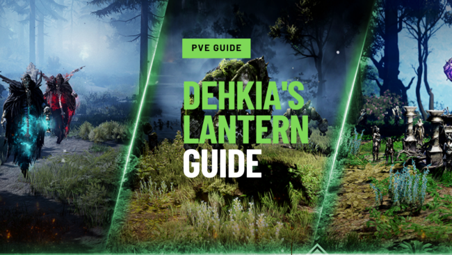 Dehkia Dehkia Lantern guide