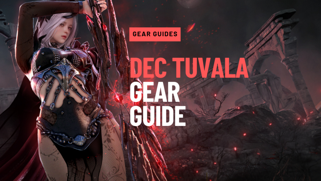 DEC Tuvala Gear Guide