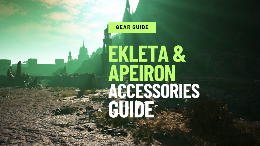 Ekleta & Apeiron Accessories Guide